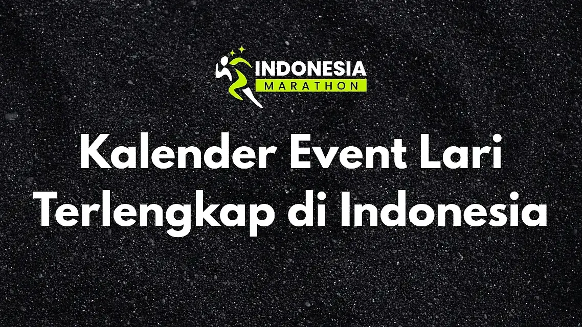 Tren Lari di Indonesia 2025: Cara Memulai Hobi Lari dan Menemukan Event yang Tepat